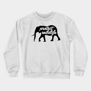 protect wildlife - elephant Crewneck Sweatshirt